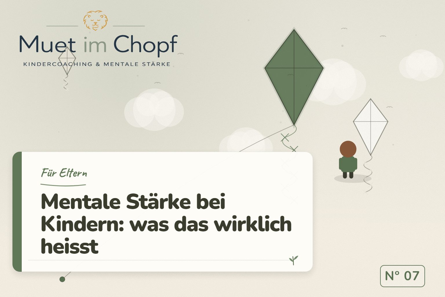 Mentale Stärke bei Kindern: was das wirklich heisst